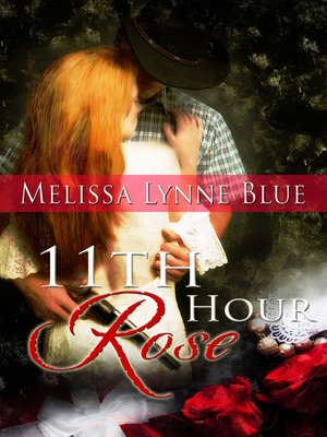 cover image of 11th Hour Rose